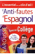 Anti-fautes d-espagnol, special college