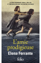 L-AMIE PRODIGIEUSE - ENFANCE, ADOLESCENCE