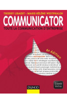 Communicator - 6e ed. - le guide de la comm unication d-entreprise - ebook inclus