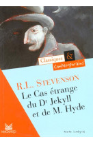 LE CAS ETRANGE DU DR JEKYLL ET DE M. HYDE - CLASSIQUES ET CONTEMPORAINS