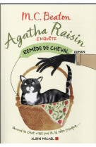 Agatha raisin enquete 2 - remede de cheval
