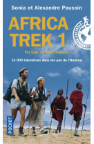 AFRICA TREK - TOME 1 DU CAP AU KILIMANDJARO - VOL01