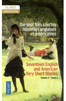 Dix-sept tres courtes nouvelles anglaises et americaines / seventeen very short british and american