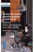 Dix-neuf tres courtes nouvelles anglaises et americaines / nineteen british and american very short