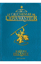 L-EPOUVANTEUR POCHE, TOME 07 - LE CAUCHEMAR DE L-EPOUVANTEUR