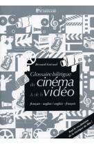 Glossaire bilingue du cinema et de la video