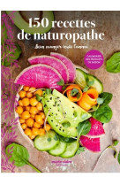 150 recettes de naturopathe