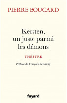 Kersten, un juste parmi les demons