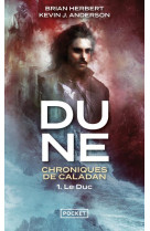 DUNE : CHRONIQUES DE CALADAN - TOME 1 LE DUC - VOL01