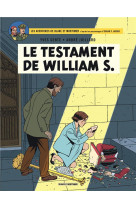 BLAKE & MORTIMER - TOME 24 - LE TESTAMENT DE WILLIAM S.