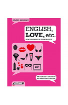 ENGLISH, LOVE, ETC. - PER UNA PRATICA STIMOLANTE...