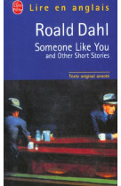 SOMEONE LIKE YOU AND OTHER SHORT STORIES