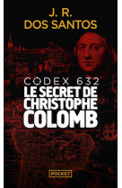 CODEX 632 - LE SECRET DE CHRISTOPHE COLOMB