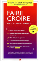 FAIRE CROIRE - PREPAS SCIENTIFIQUES 2024 - LACLOS - MUSSET - ARENDT