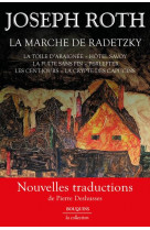 LA MARCHE DE RADETZKY - LA TOILE D-ARAIGNEE - HOTEL SAVOY - LA FUITE SANS FIN - PERLEFTER - LES CENT