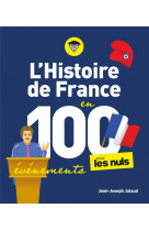 L-HISTOIRE DE FRANCE POUR LES NULS EN 100 EVENEMENTS