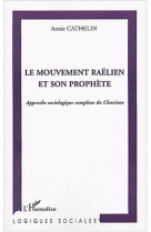 Le mouvement raëlien et son prophète