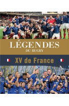 LEGENDES DU RUGBY - XV DE FRANCE