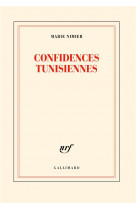 CONFIDENCES TUNISIENNES
