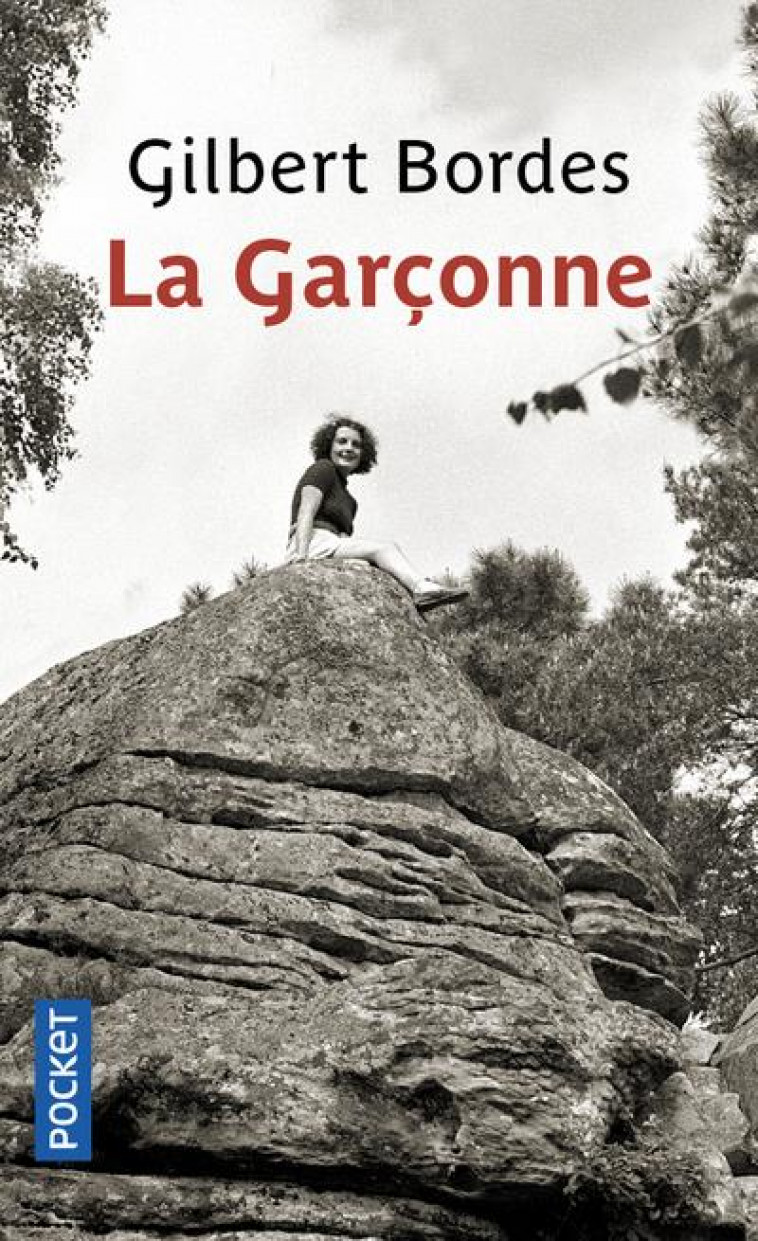 LA GARCONNE - BORDES GILBERT - POCKET